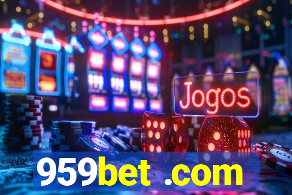 959bet .com